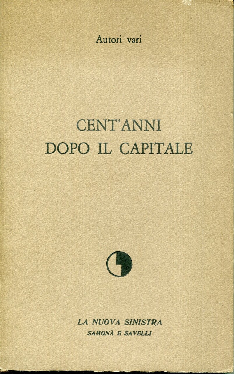 Cent'anni dopo il Capitale | Immagine principale