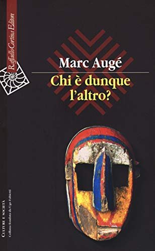 Chi è dunque l'altro? Edizione italiana a cura di Annalisa …