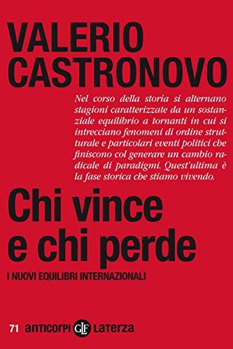 Chi vince e chi perde. I nuovi equilibri internazionali