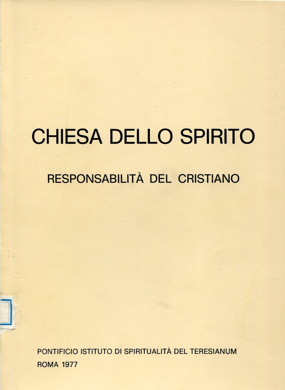 Chiesa dello Spirito : responsabilità del cristiano | Immagine principale