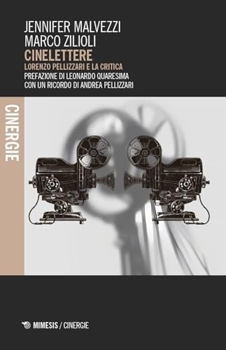 Cinelettere. Lorenzo Pellizzari e la critica | Immagine principale
