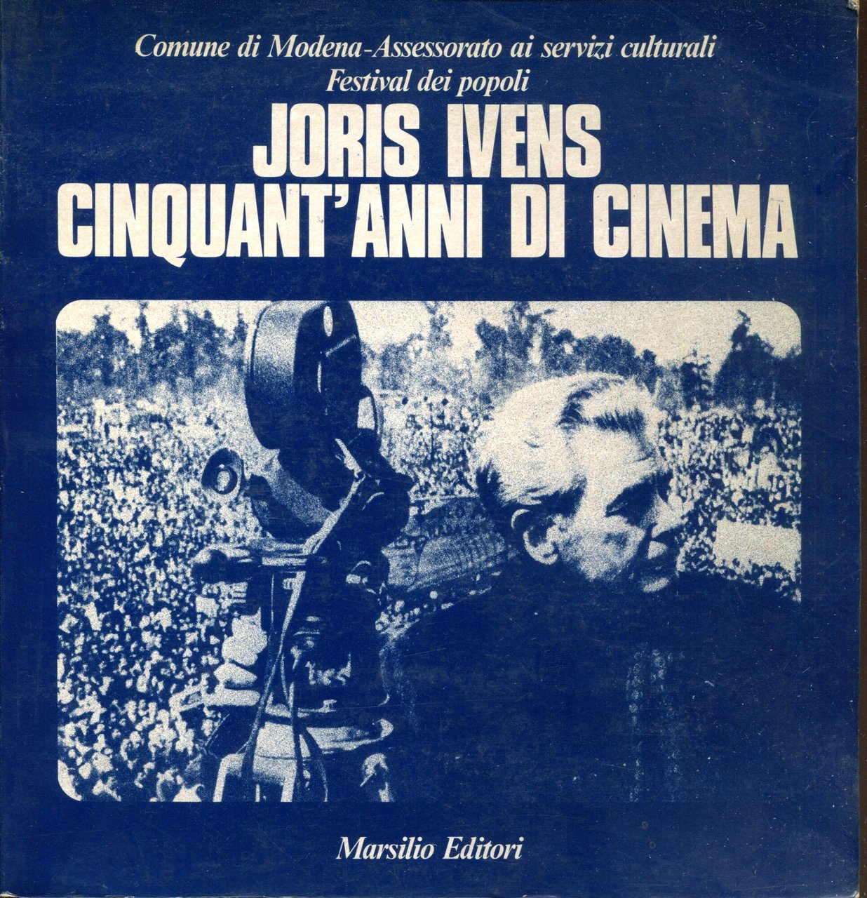 CINQUANT'ANNI DI CINEMA. Prima edizione illustrata. A cura di Giacomo …