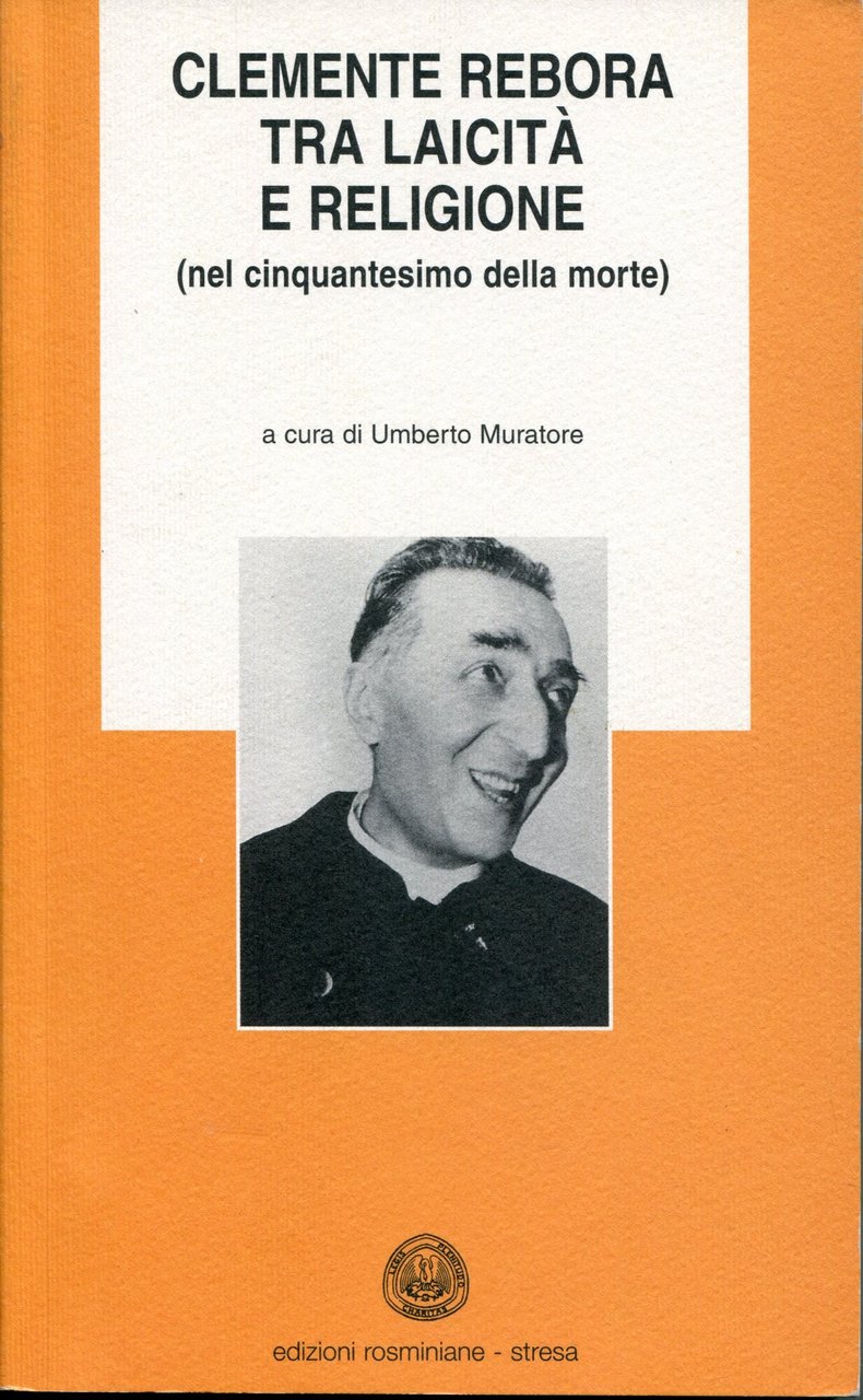 Clemente Rebora tra laicità e religione (nel cinquantesimo della morte)