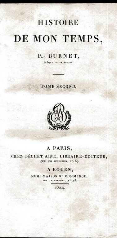 Collection des mémoires relatifs à la révolution d'Angleterre. Histoire De …