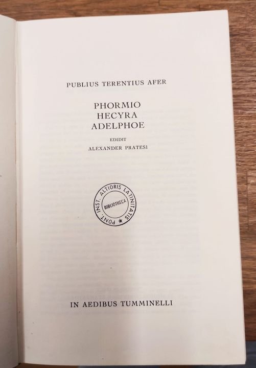 Commedie 2: Phormio ; Hecyra ; Adelphoe (Formione ; La …