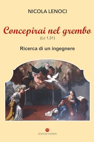 Concepirai nel grembo (Lc 1,31). Ricerca di un ingegnere | Immagine principale
