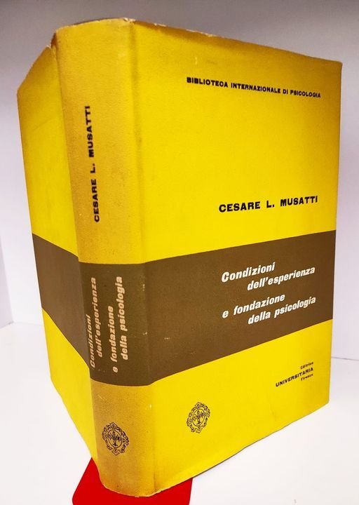 Condizioni dell'esperienza e fondazione della psicologia
