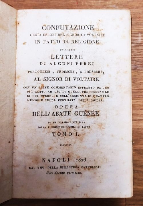 Confutazione degli errori del signor di Voltaire in fatto di …