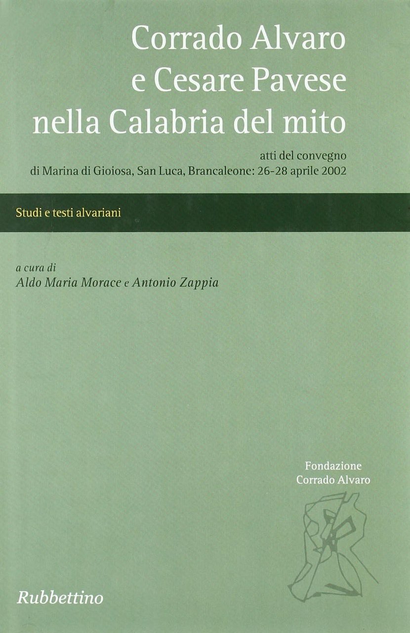 Corrado Alvaro e Cesare Pavese nella Calabria del mito. Atti … | Immagine principale