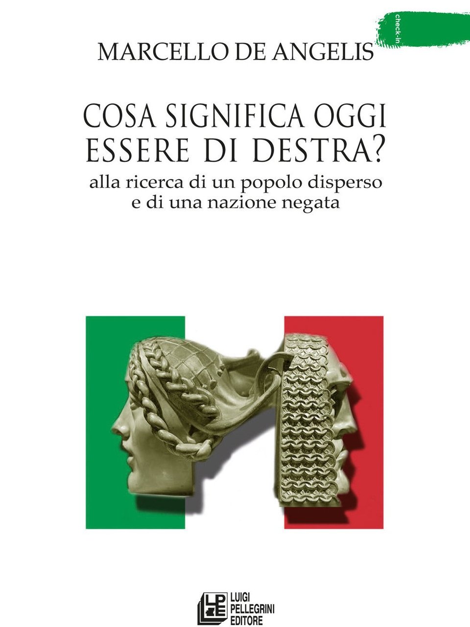 Cosa significa oggi essere di destra? Alla ricerca di un …