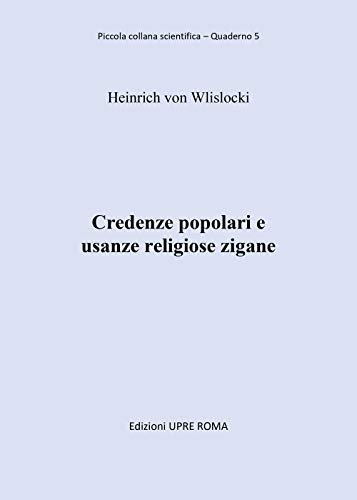 Credenze popolari e usanze religiose zigane