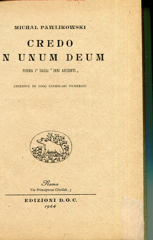 Credo in unum Deum, poema 1. dagli Inni ardenti | Immagine Gallery 2