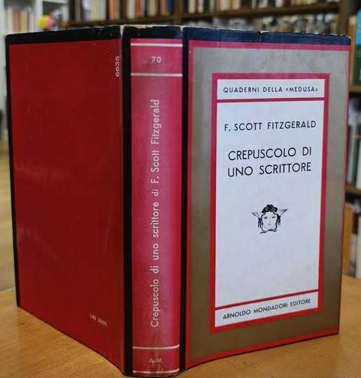 Crepuscolo di uno scrittore. Introduzione e commenti di Arthur Mizener … | Immagine principale
