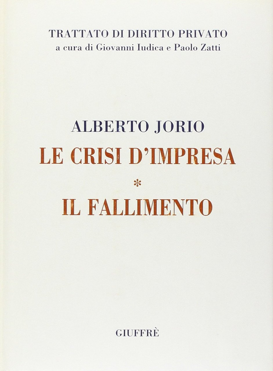 Crisi D'Impresa. Il Fallimento.