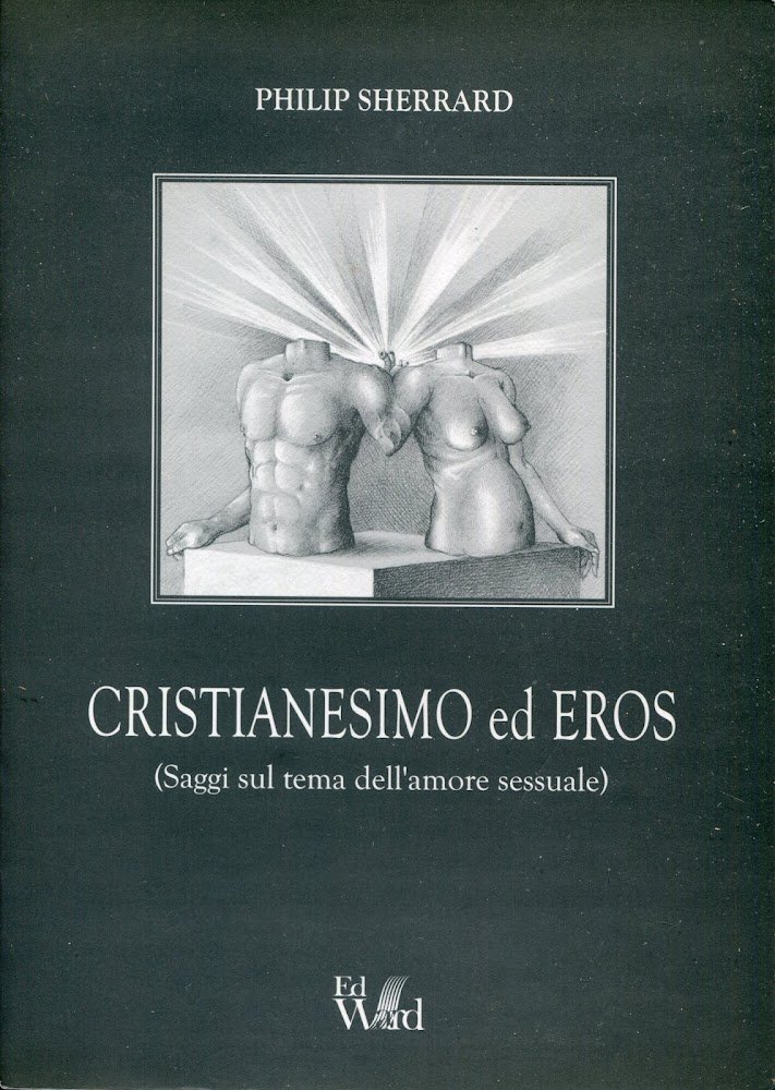 Cristianesimo ed eros : saggi sul tema dell'amore sessuale