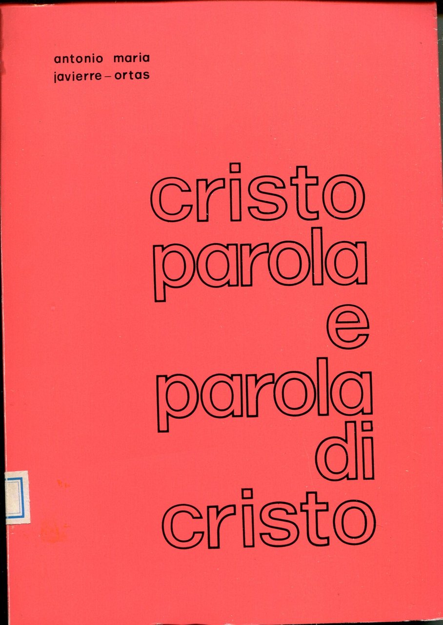 Cristo parola e parola di Cristo