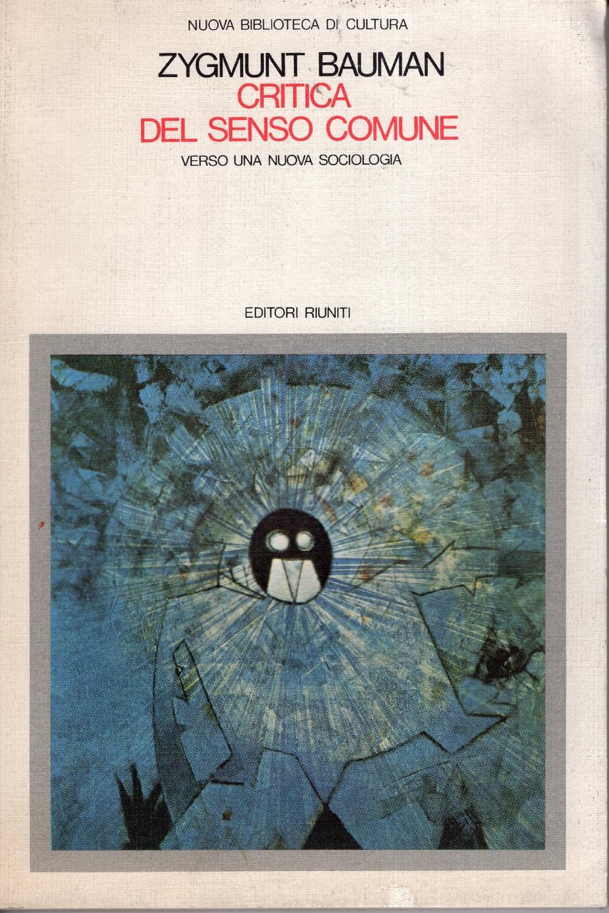Critica del senso comune : verso una nuova sociologia