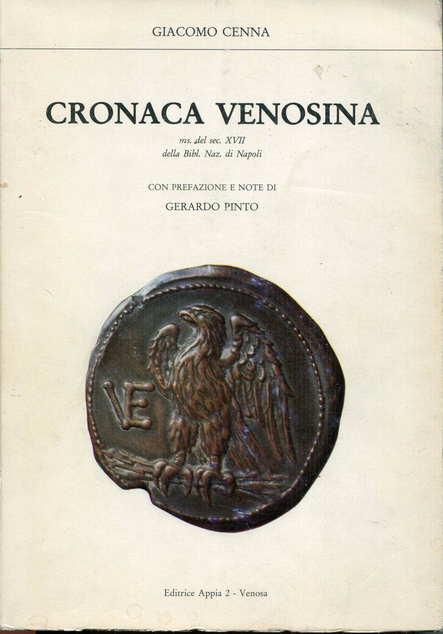 Cronaca venosina : ms. del sec. XVIII della Bibl. Naz. …