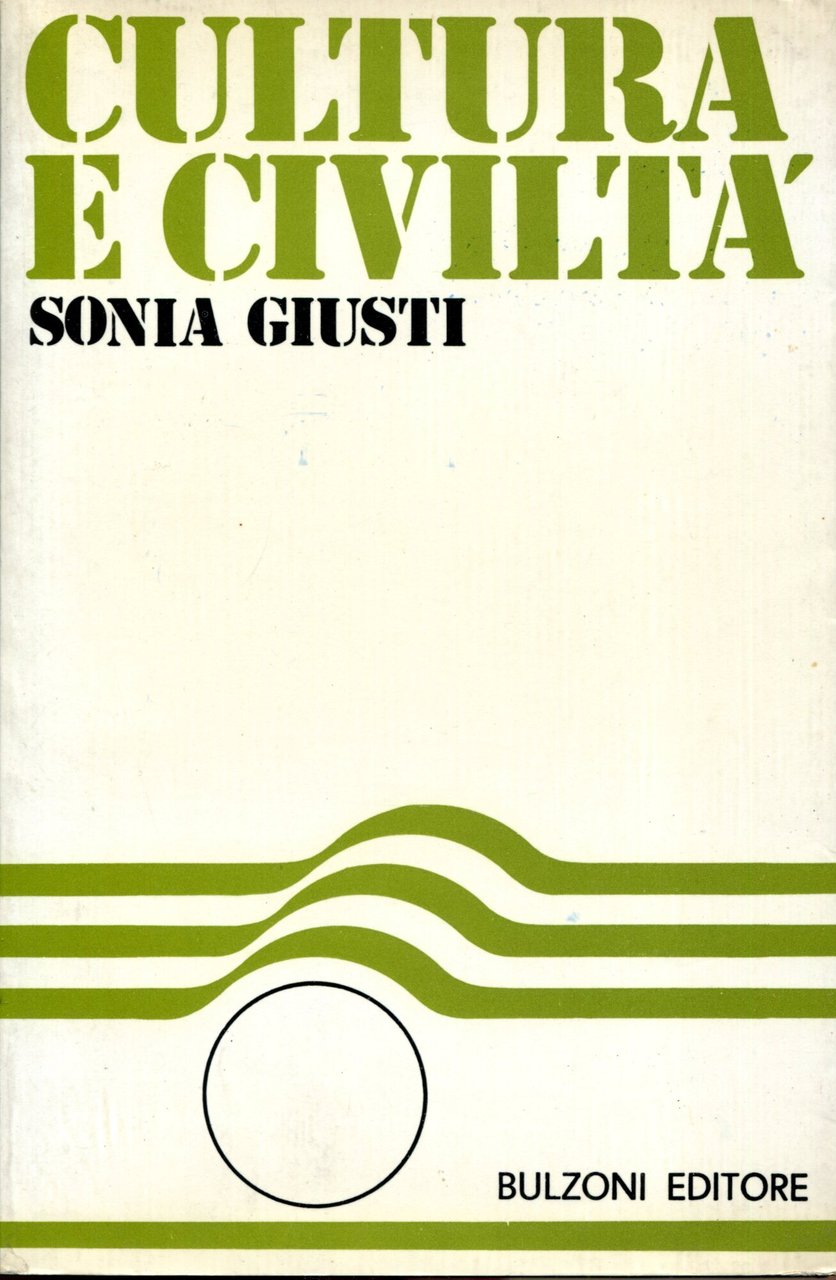 Cultura e civiltà. La prospettiva storicistica di Ernesto De Martino.