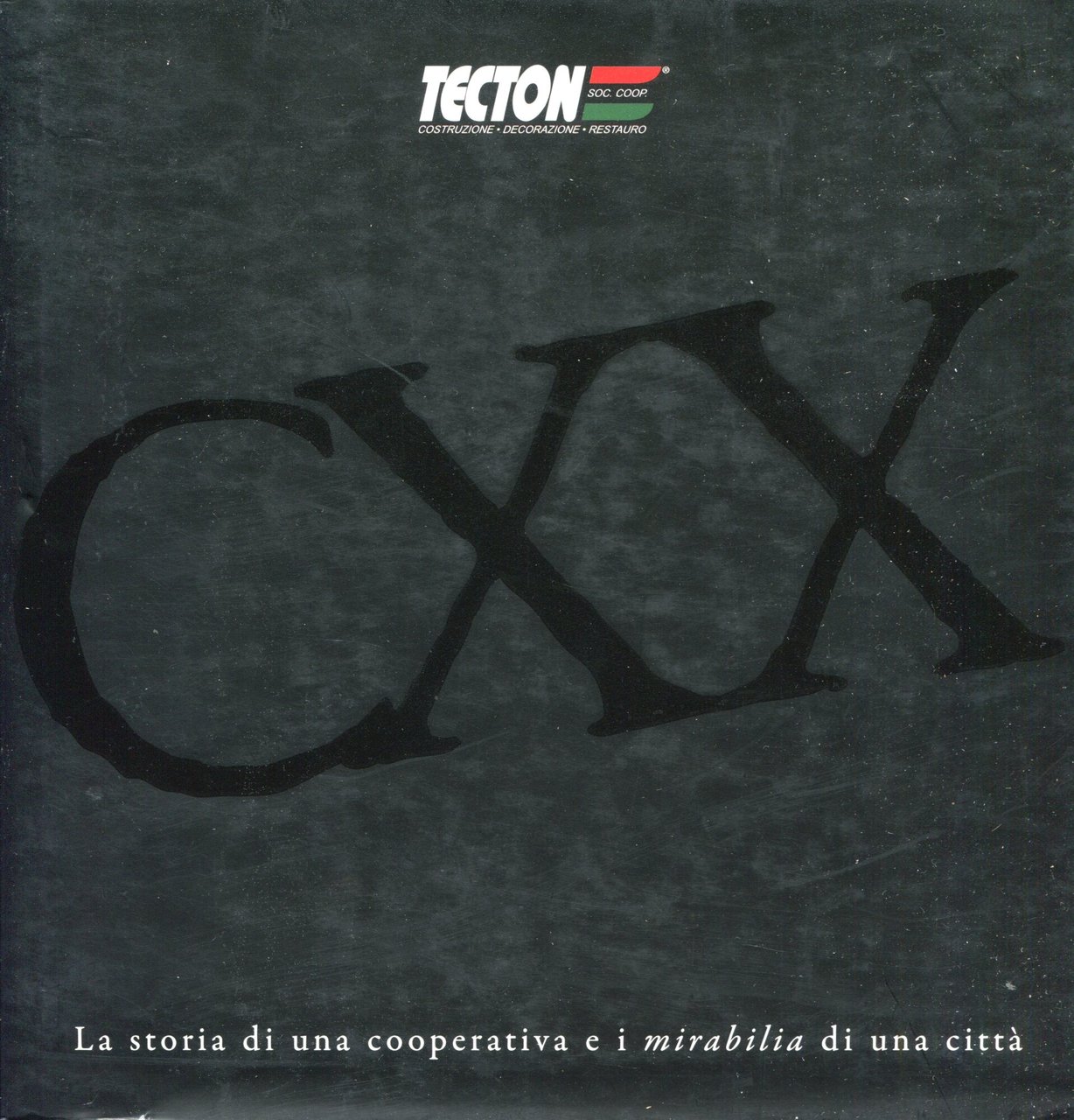 CXX : la storia di una cooperativa e i mirabilia … | Immagine principale