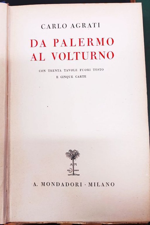 Da Palermo al Volturno : Con 30 tavole fuori testo …