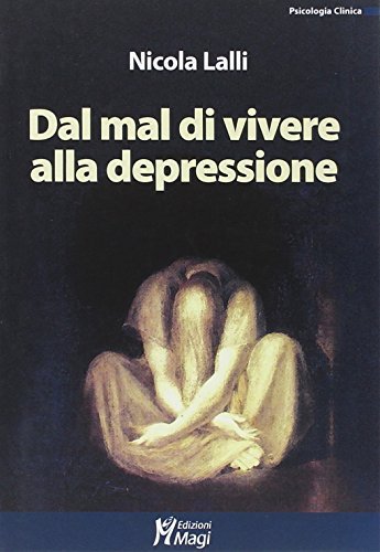 Dal mal di vivere alla depressione | Immagine principale