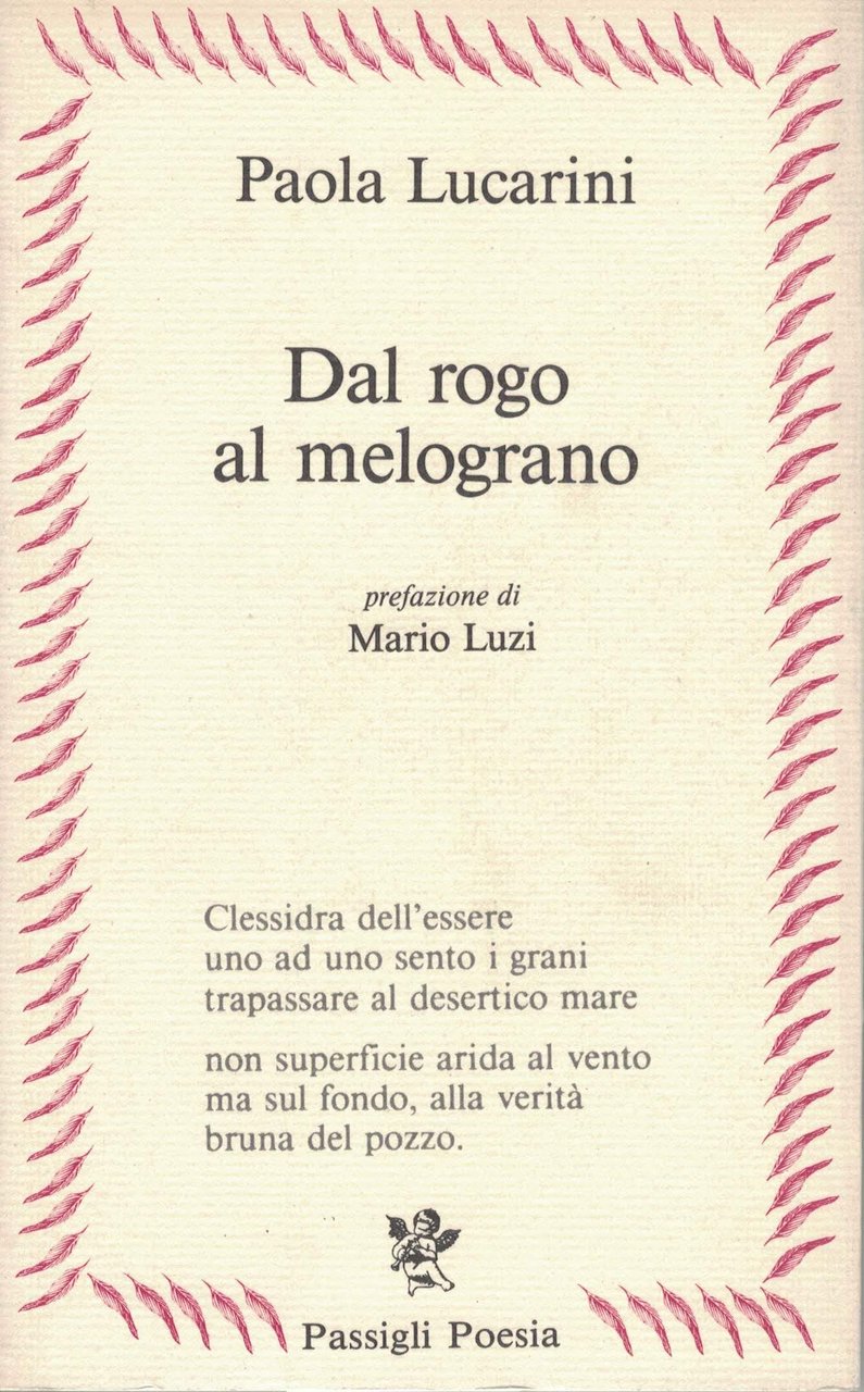 Dal rogo al melograno, prefazione di Mario Luzi