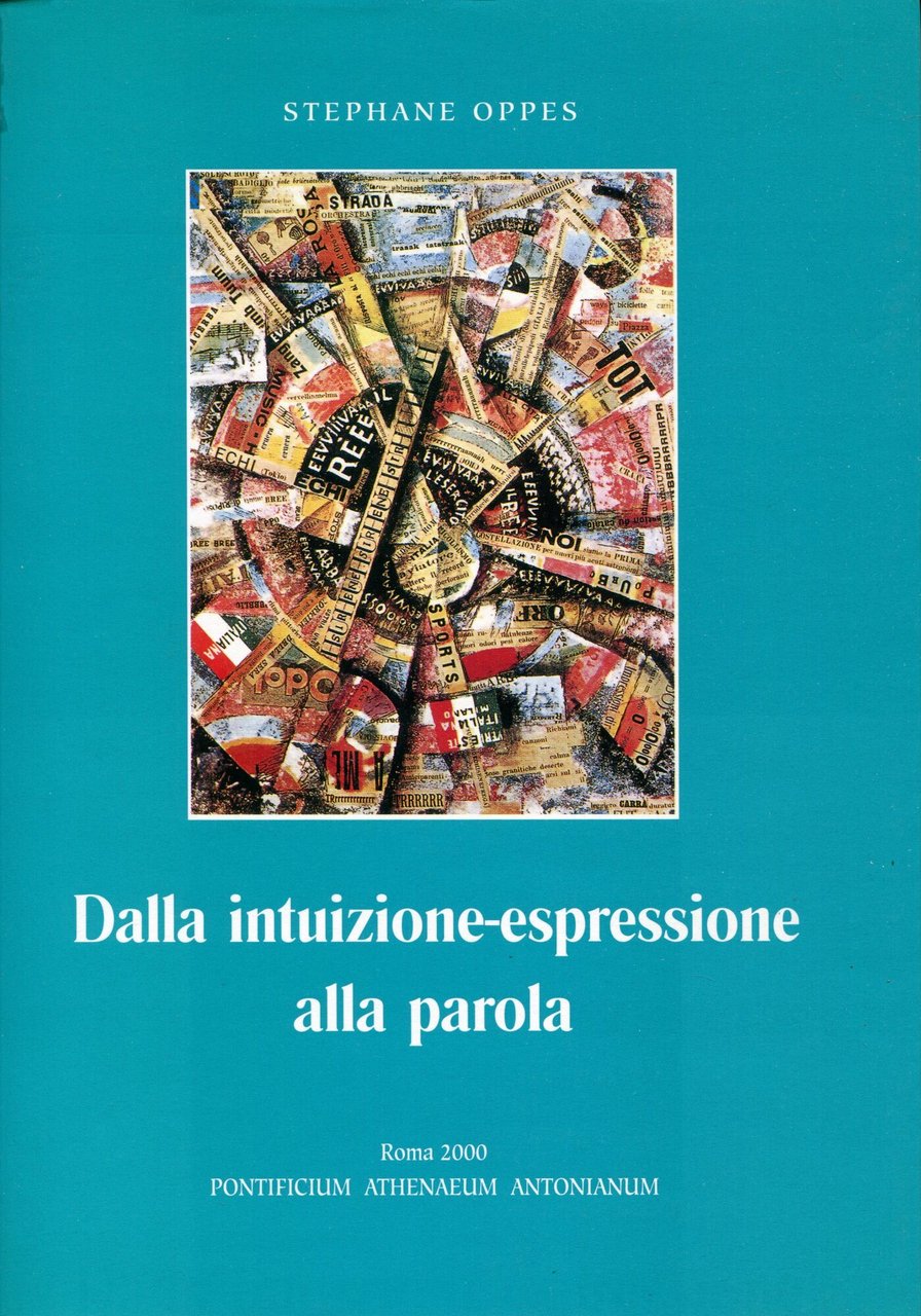 Dalla intuizione-espressione alla parola