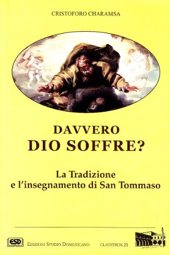 Davvero Dio soffre? La tradizione e l'insegnamento di s. Tommaso | Immagine principale