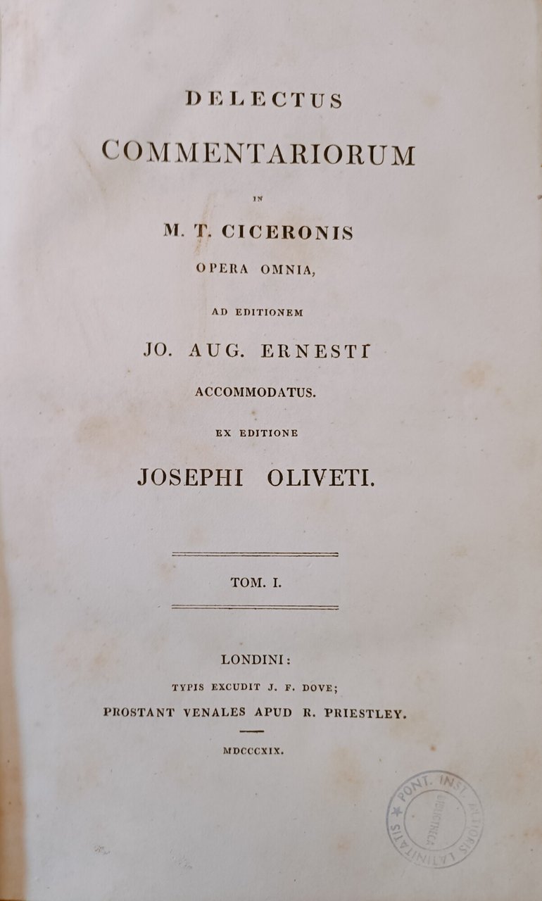 Delectus commentariorum in M. T. Ciceronis opera omnia, ad editionem …