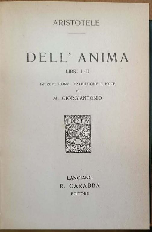 Dell'anima. Libri 1.-2. e 3. Introduzione e traduzione di M. … | Immagine Gallery 2