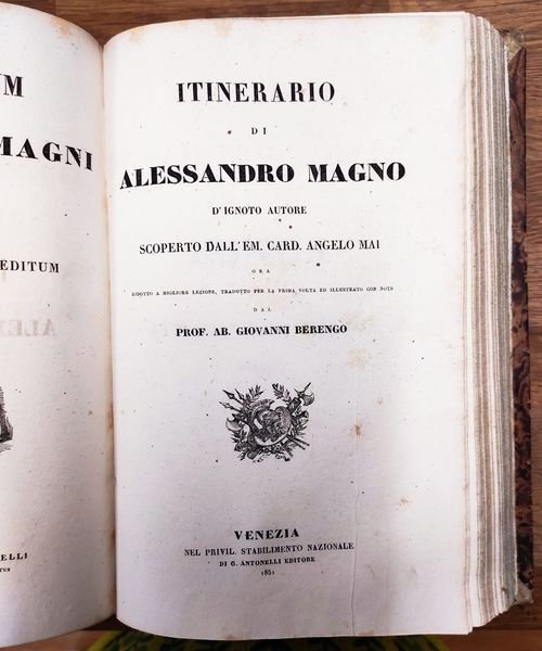 Delle imprese di Alessandro Magno, volgarizzamento di Pietro Manzi. Insieme …