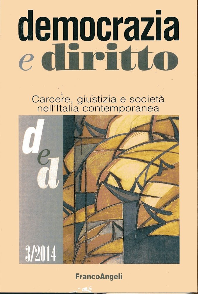 Democrazia e diritto. Rivista trimestrale, III trimestre/2014. Nuovo diritto del …