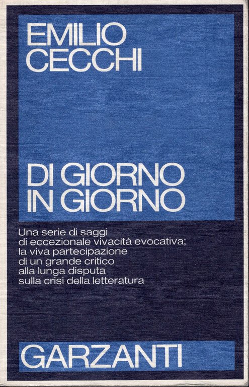 Di giorno in giorno. Note di letteratura italiana contemporanea (1945-1954)