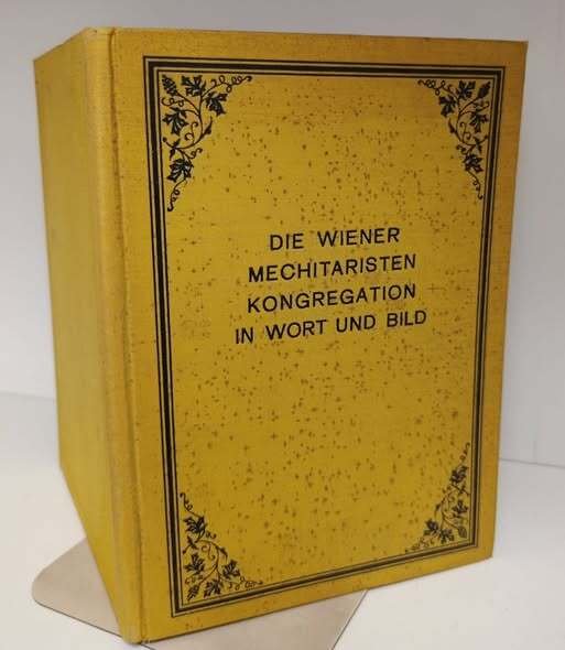 Die Wiener Mechitaristen Kongregation in Wort und Bild. Festschrift aus … | Immagine principale