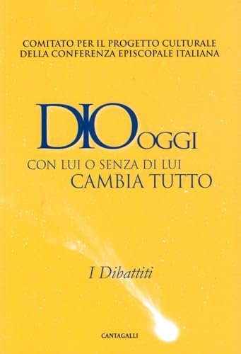 Dio oggi. Con lui o senza di lui cambia tutto. … | Immagine principale