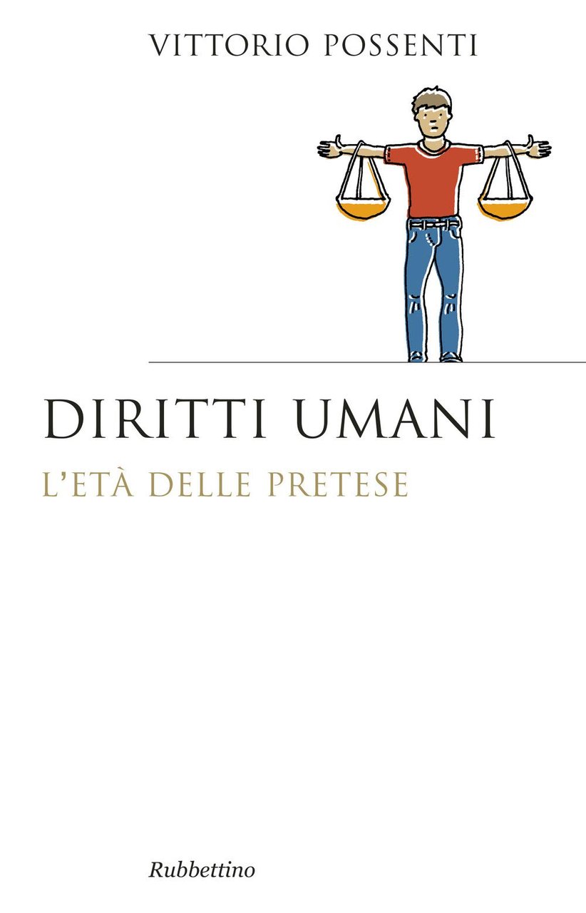 Diritti umani. L'età della pretese | Immagine principale