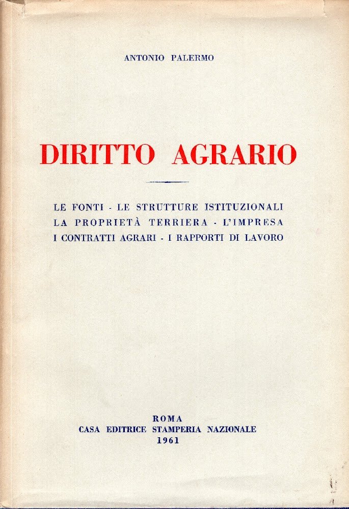 Diritto agrario. Le fonti, le strutture istituzionali, la prorietà terriera, … | Immagine principale