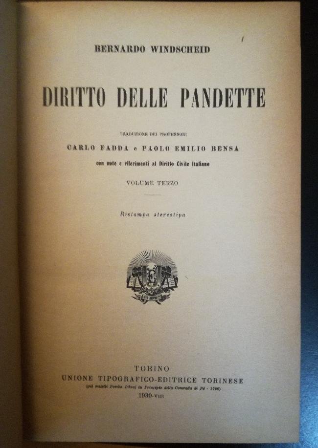 Diritto delle Pandette. Traduzione dei professori Carlo Fadda e Paolo …