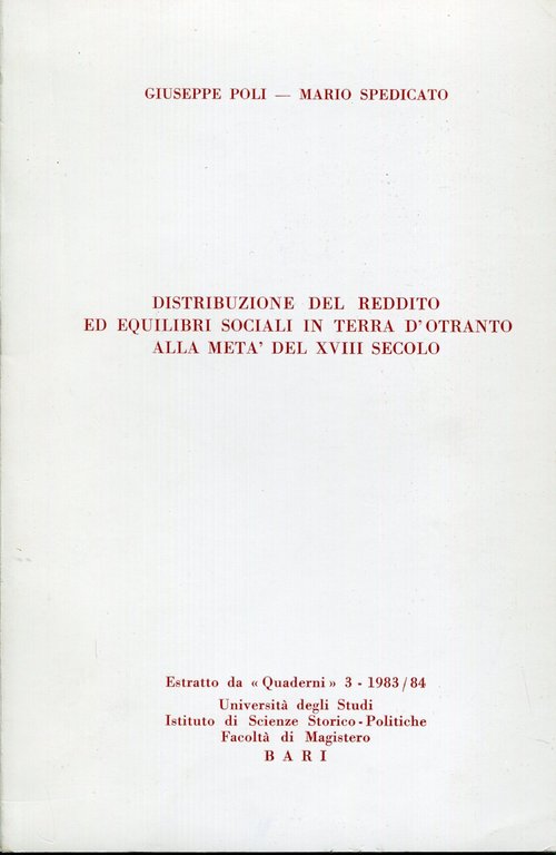 Distribuzione del reddito ed equilibri sociali in Terra d'Otranto alla metà del 18. secolo