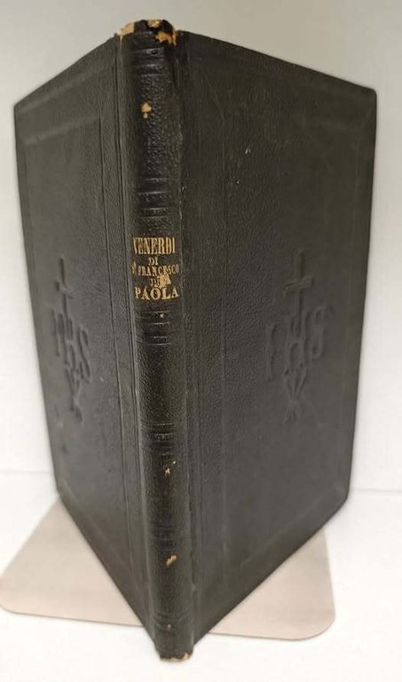 Divozione dei tredici venerdì istituita da S. Francesco di Paola. …