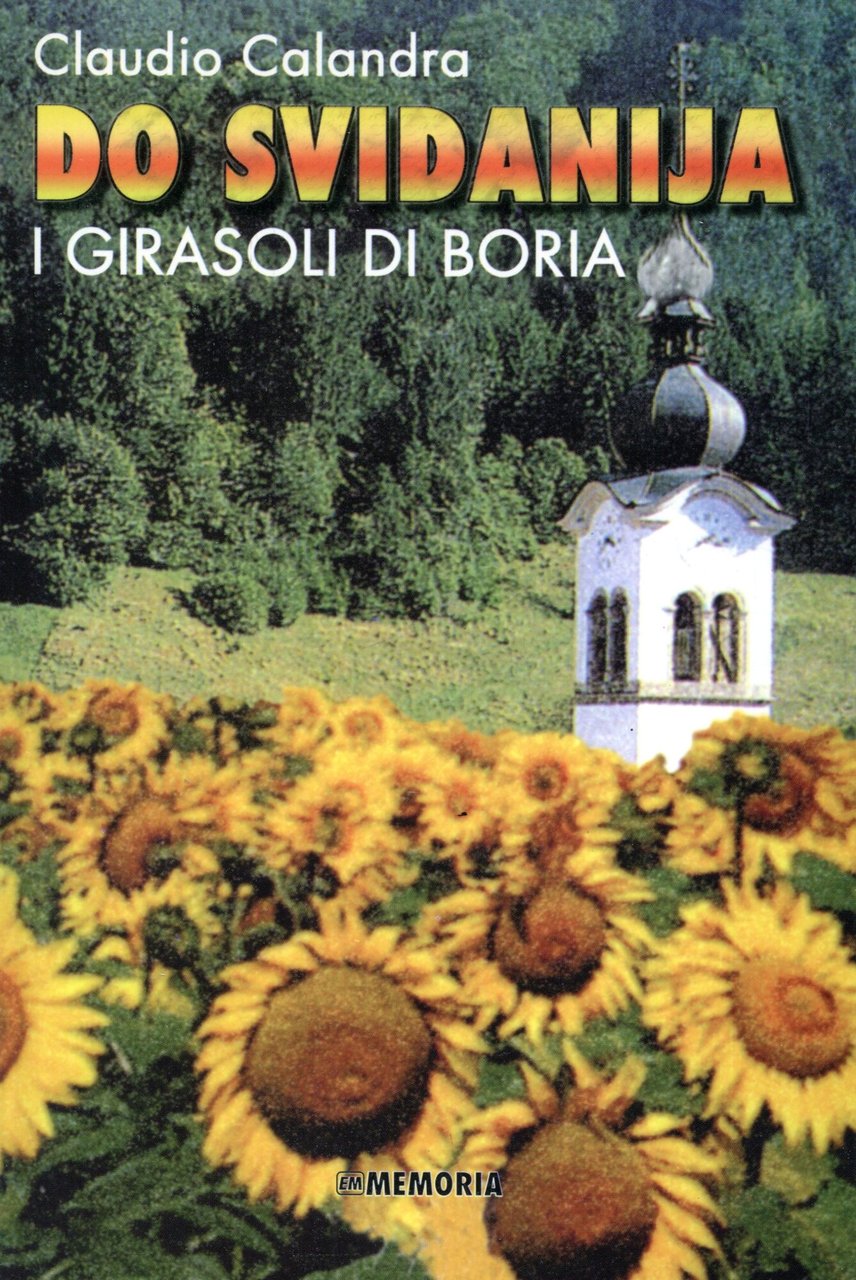 Do svidanija I Girasoli Di Boria | Immagine principale