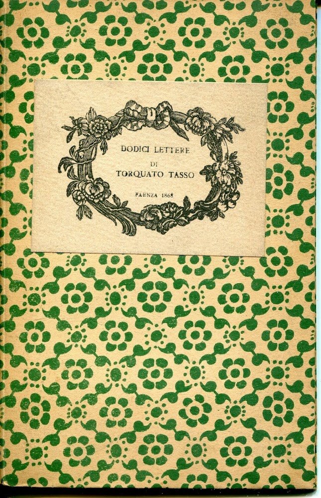 Dodici lettere di Torquato Tasso, delle quali una per la … | Immagine principale