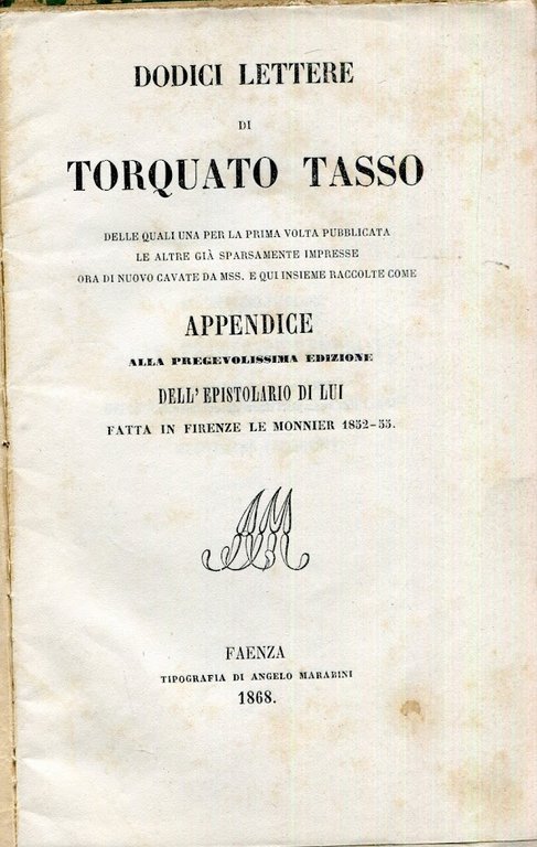 Dodici lettere di Torquato Tasso, delle quali una per la … | Immagine Gallery 2