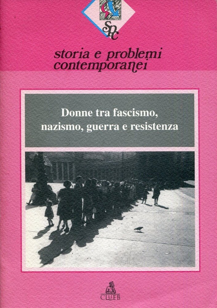 Donne tra fascismo, nazismo, guerra e resistenza | Immagine principale