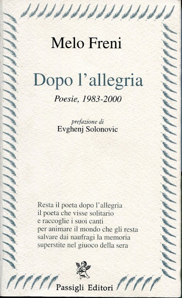 Dopo l'allegria : poesie 1983-2000