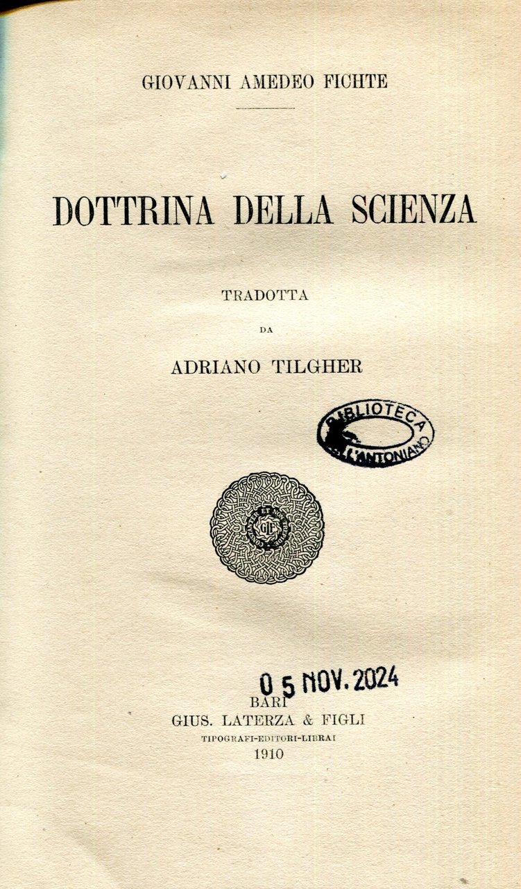 Dottrina della scienza. Tradotta da Adriano Tilgher