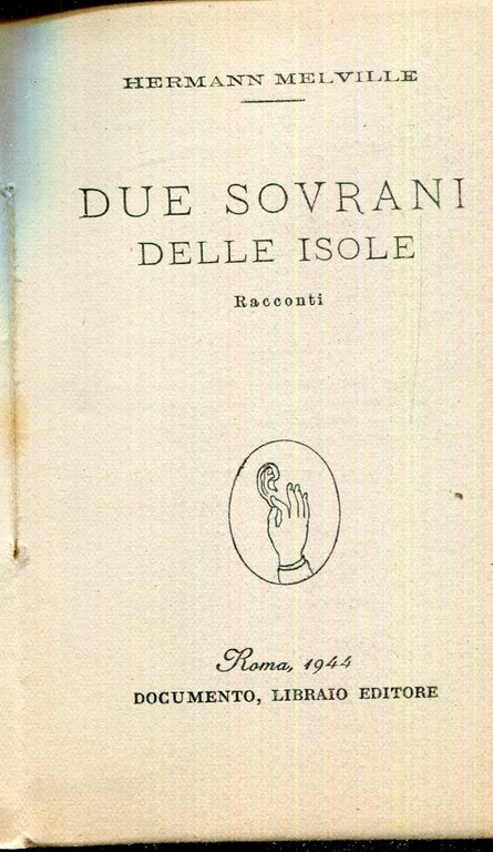 Due sovrani delle isole : racconti