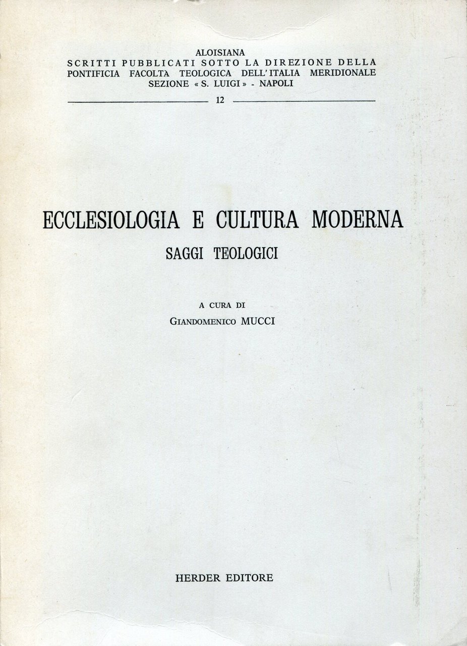 Ecclesiologia e cultura moderna : saggi teologici