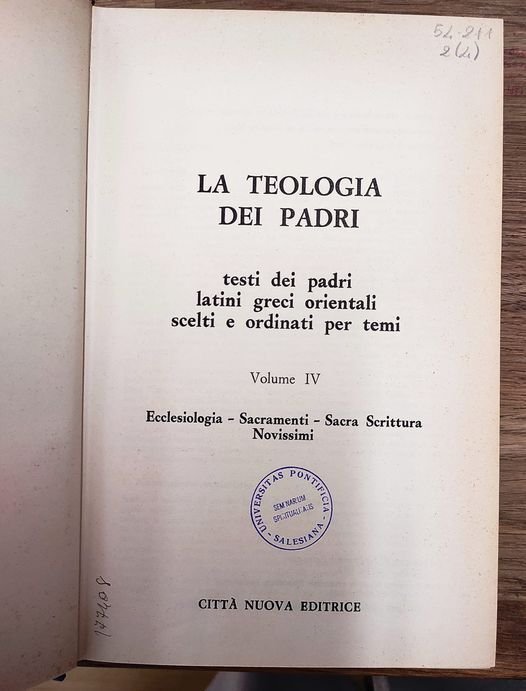 Ecclesiologia, sacramenti, Sacra Scrittura, Novissimi. Volume 4 di La teologia …